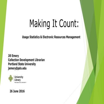 Making It Count: Usage Statistics & Electronic Resources Management