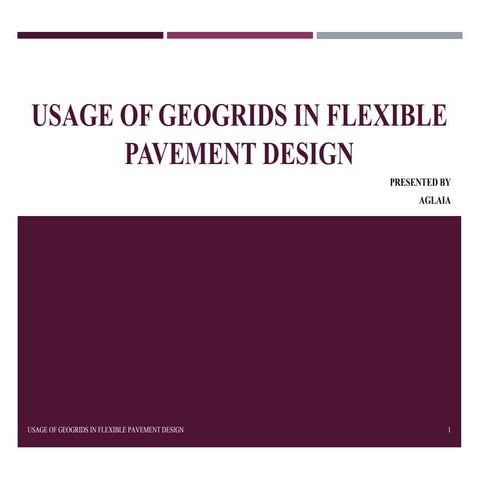 Usage of geogrids in flexible pavement