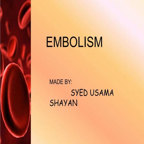 Embolism