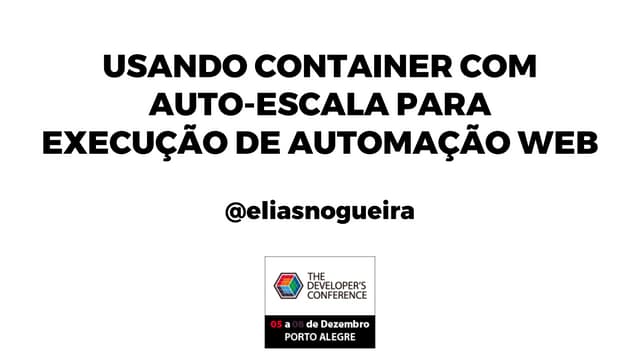 Usando containers com auto-escala de testes