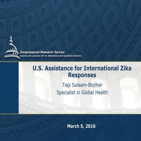 US Assistance for International Responses to Zika 