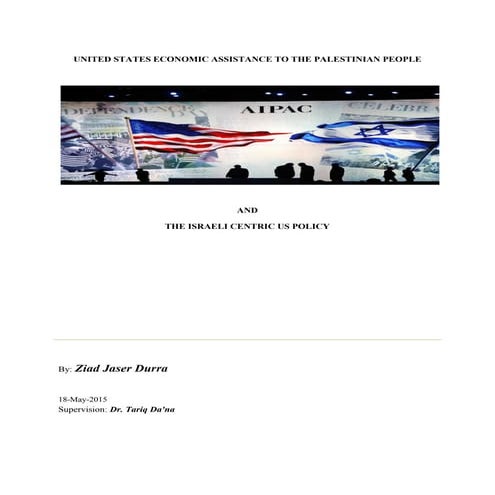 UNITED STATES ECONOMIC ASSISTANCE TO THE PALESTINIAN PEOPLE ziad jaser