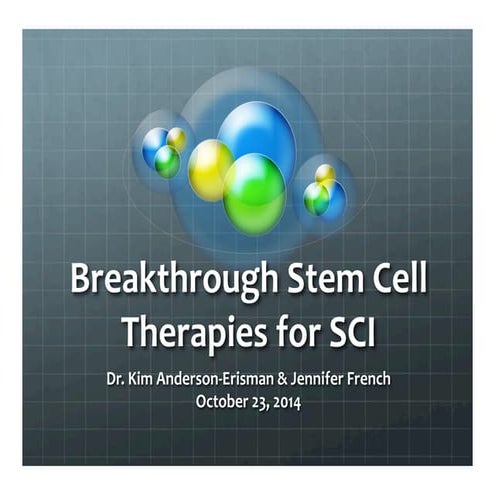 Webinar about stem cell therapies for spinal cord injury_Oct2014