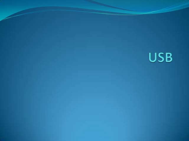 Usb   universal serial bus
