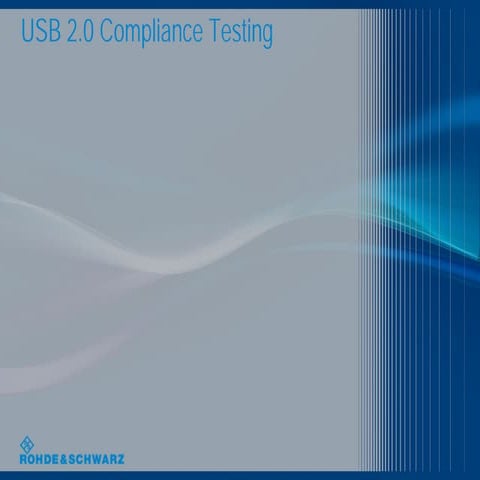 USB 2.0 Compliance Testing
