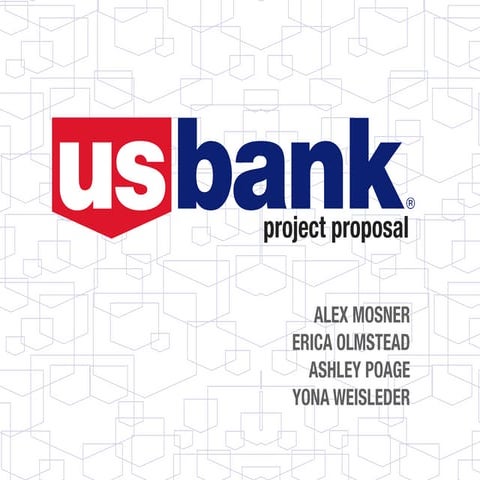 US Bank Project Proposal