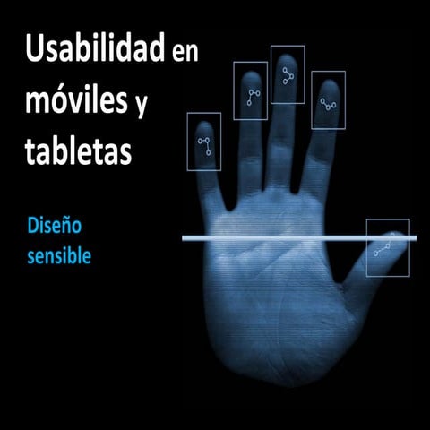 Usabilidad en móviles y tabletas - Diseño sensible