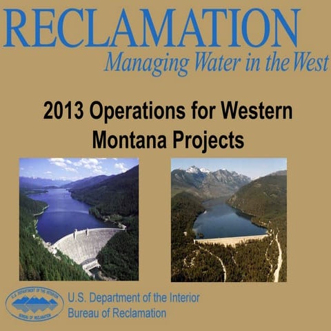 USBR 2013 Operations for Western Montana Reservoirs 
