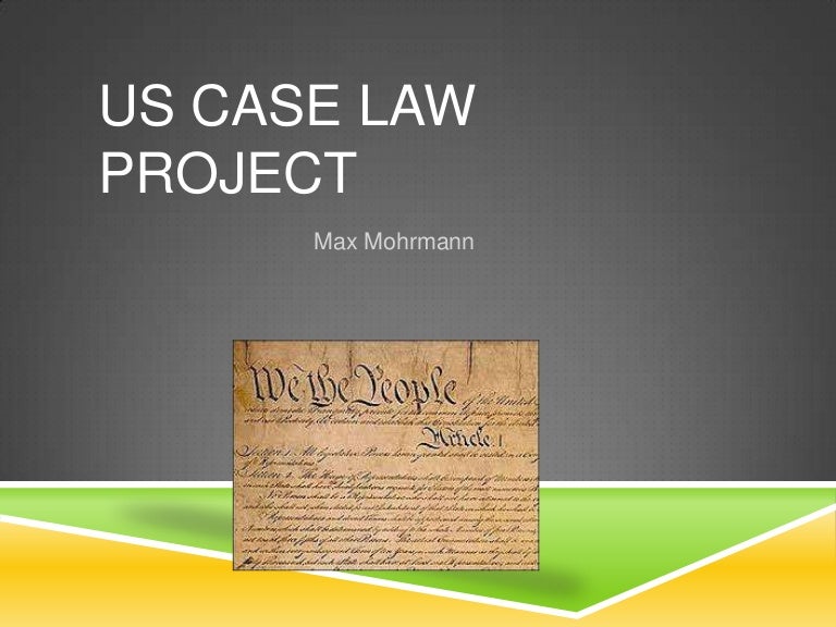 Us case law project