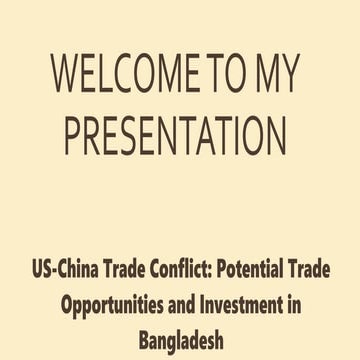 US-China Trade Conflict: Potential Trade Opportunities and Investment in Bang...