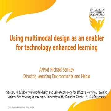 Using multimodal design as an enabler for technology enhanced learning