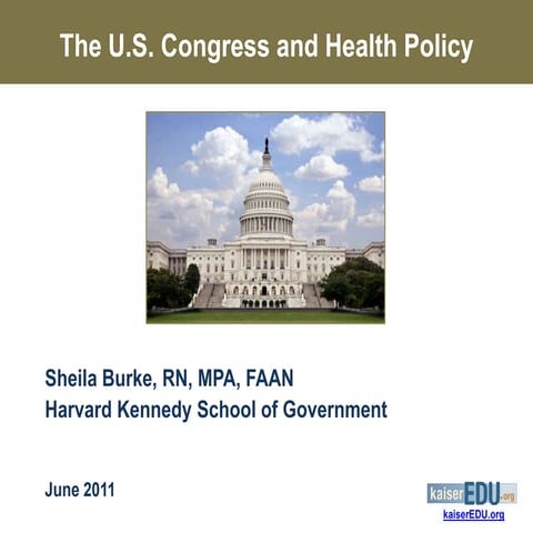 The U.S. Congress and Health Policy