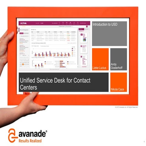 Unified Service Desk for Contact Centers