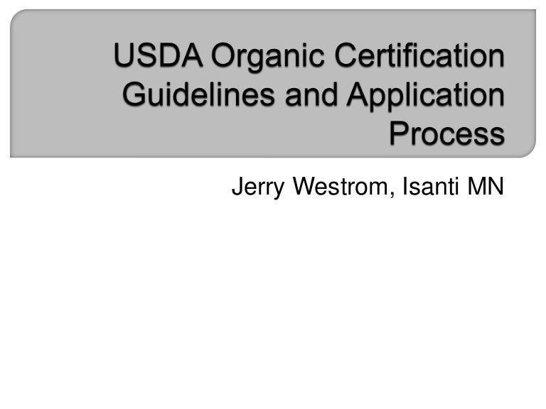 USDA Organic Certification Guidelines and Application Process