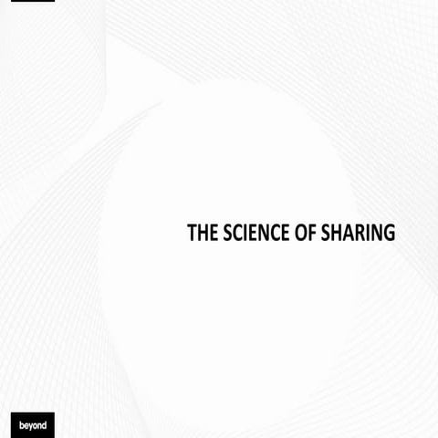 Science of Sharing Presentation