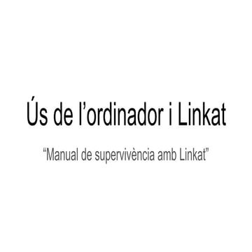 Us de l’ordinador i linkat
