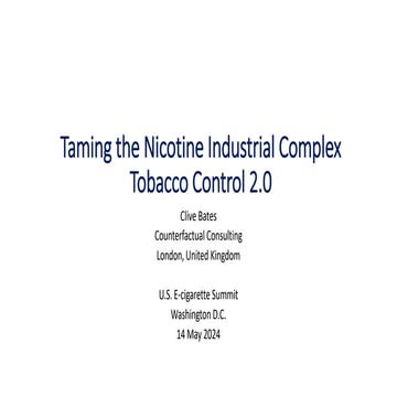 US E-cigarette Summit: Taming the nicotine industrial complex