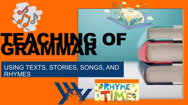 USE-OF-TEXTS-STORIES-SONGS-AND-RHYMES-SEBOGON.pptx