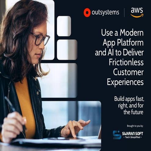 Use a Modern App Platform and AI to Deliver Frictionless Customer Experiences