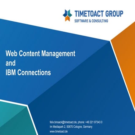 Web Content Management with IBM Connections
