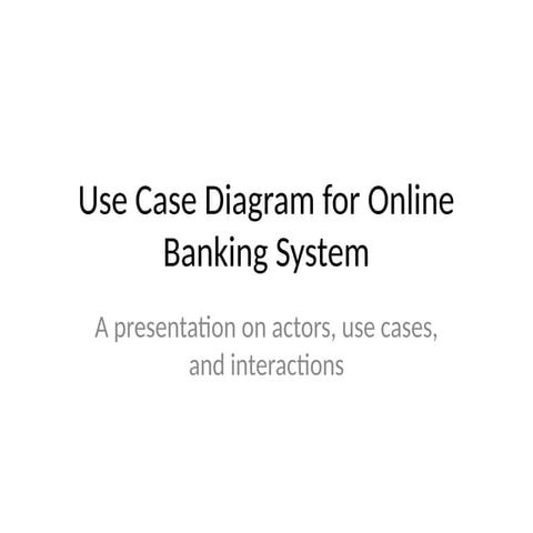 Use_Case_Diagram_Online_Banking.pptx....