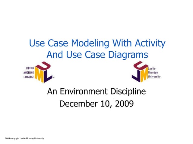 Use Case and Activity Diagrams Modeling Notation