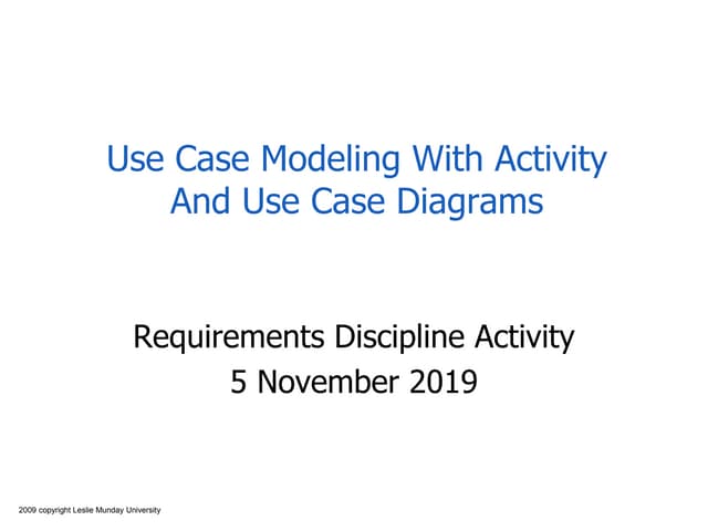 Use Case and Activity Diagrams Modeling Notation