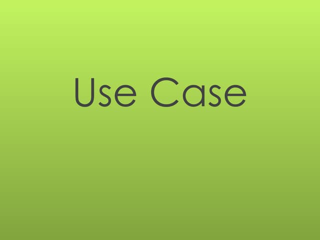 Usecase Presentation