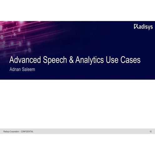Use cases in radisys speech recognition in call voice services presentation
