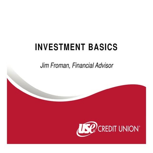 Use credit union investment basics seminar 3 27 12