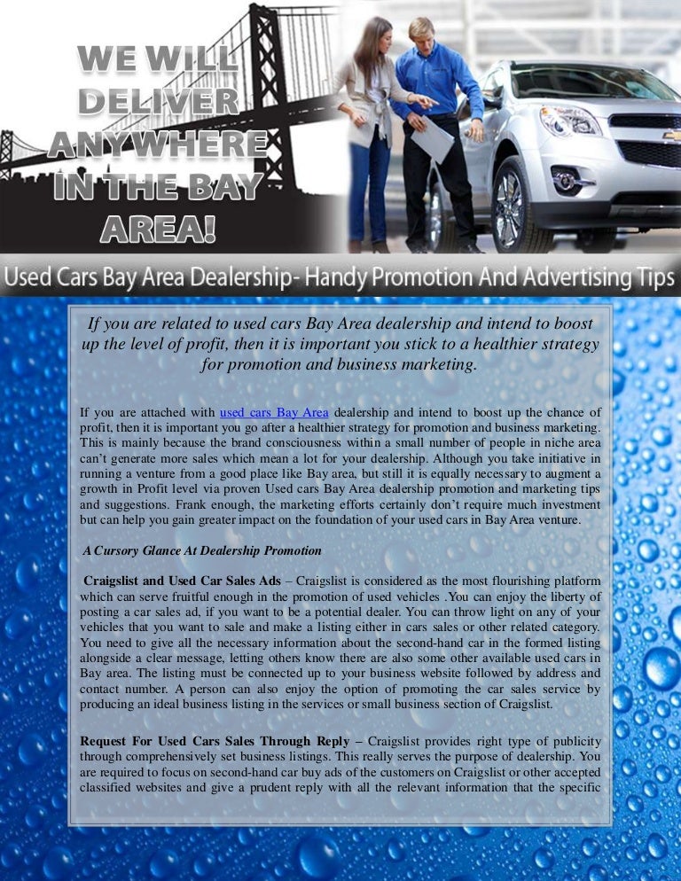Used Cars Bay Area >> Used Cars Bay Area Dealership Handy Promotion And Advertising Tips Used Cars Bay Area >> Used Cars Bay Area Dealership Handy Promotion And Advertising Tips