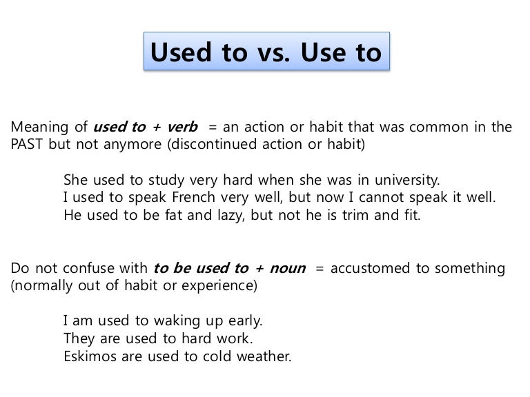 used to vs use to use to or used to