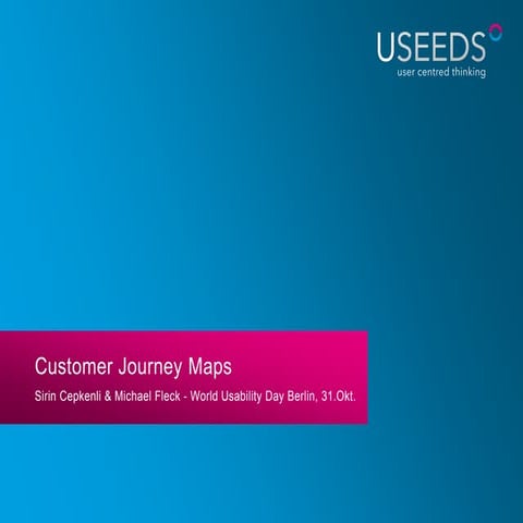 USEEDS° :: Customer Journey Maps
