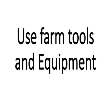 Farm Implements and Equipment.pptx