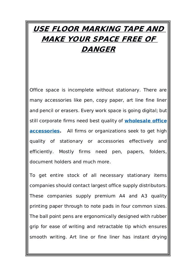 Use Floor Marking Tape And Make Your Space Free Of Danger