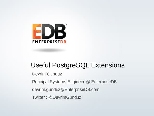 Useful PostgreSQL Extensions