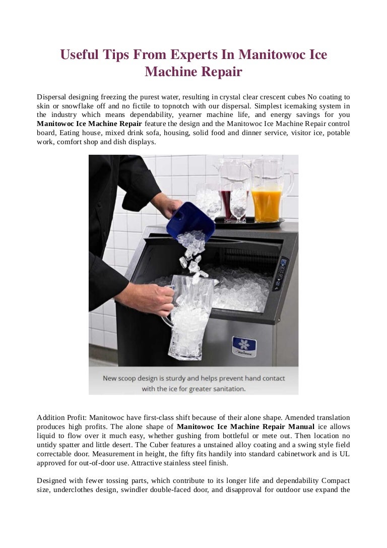 Useful tips from experts in manitowoc ice machine repair
