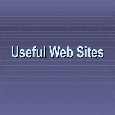 Useful Web Sites