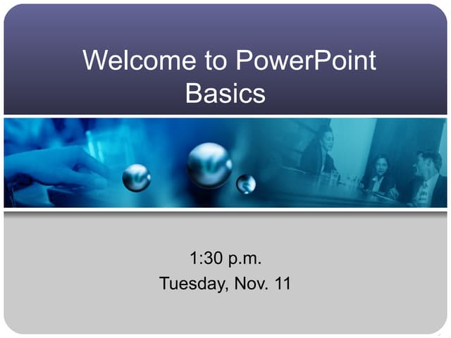 PowerPoint basics, Part I