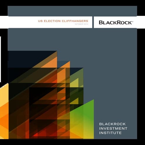U.S. Election Cliffhangers - BlackRock Investment Institute