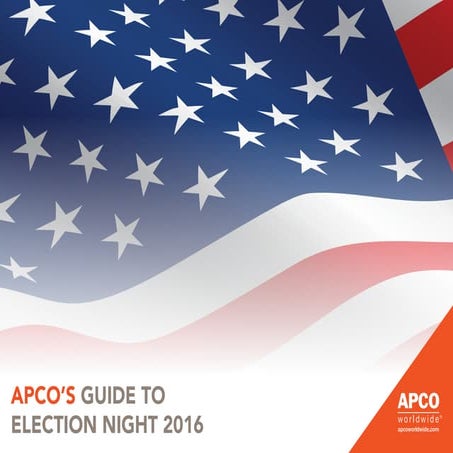 APCO's Guide to Election Night 2016