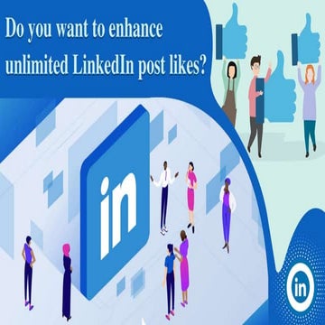 Use LinkedIn to Grow the Value of Your Brand | PPTX