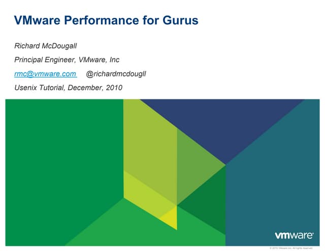 VMware Performance for Gurus - A Tutorial