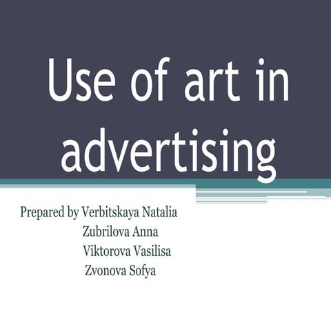 Use of art in advertising | PPTX