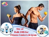 Use of Bulk SMS for Fitness Centers & Gyms