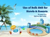 Use of Bulk SMS for Hotels & Resorts
