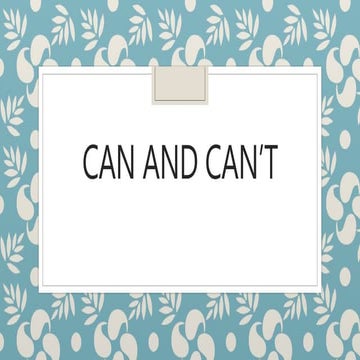 Use of can and can't