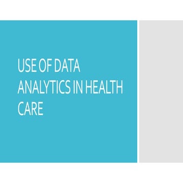 Use of data analytics in health care