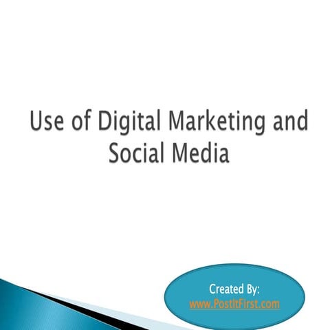 Useofdigitalmarketingandsocialmedia 140422141323-phpapp02
