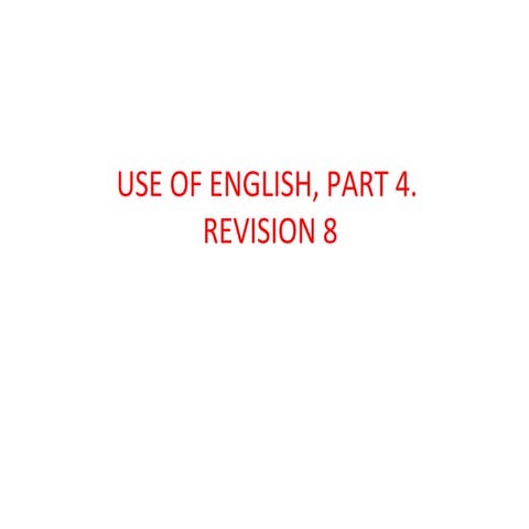 Use of english, part 7 practice 9